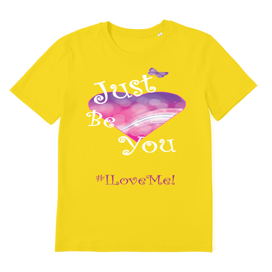 Just Be You (#ILoveMe) T-Shirt - Adults