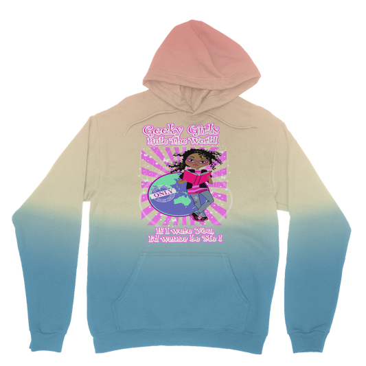 Geeky Girls Rule the World - Morgan Tie Dye Hoodie