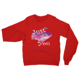 Justbeyou2 Classic Adult Sweatshirt