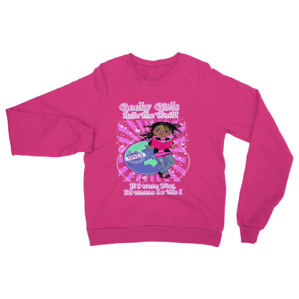 Geeky Girls Rule the World - Morgan Classic Adult Sweatshirt