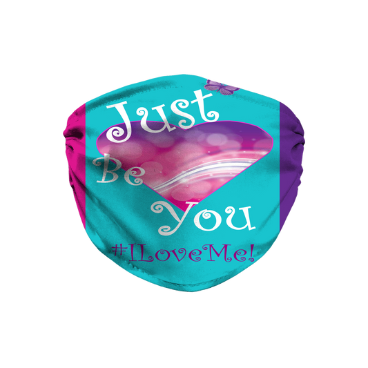 Just Be You - Face Mask